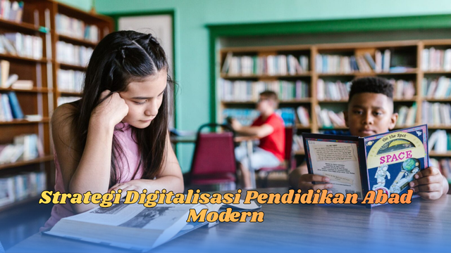 Strategi digitalisasi pendidikan abad