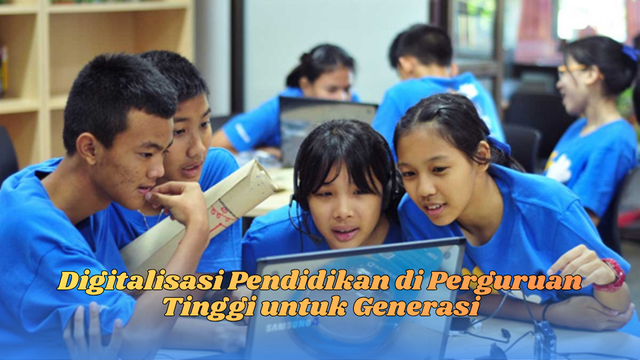 Digitalisasi pendidikan di perguruan
