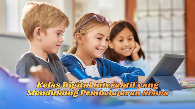 kelas digital interaktif
