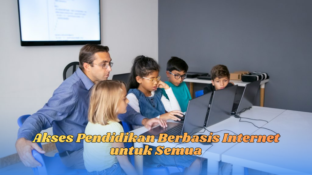 akses pendidikan berbasis internet